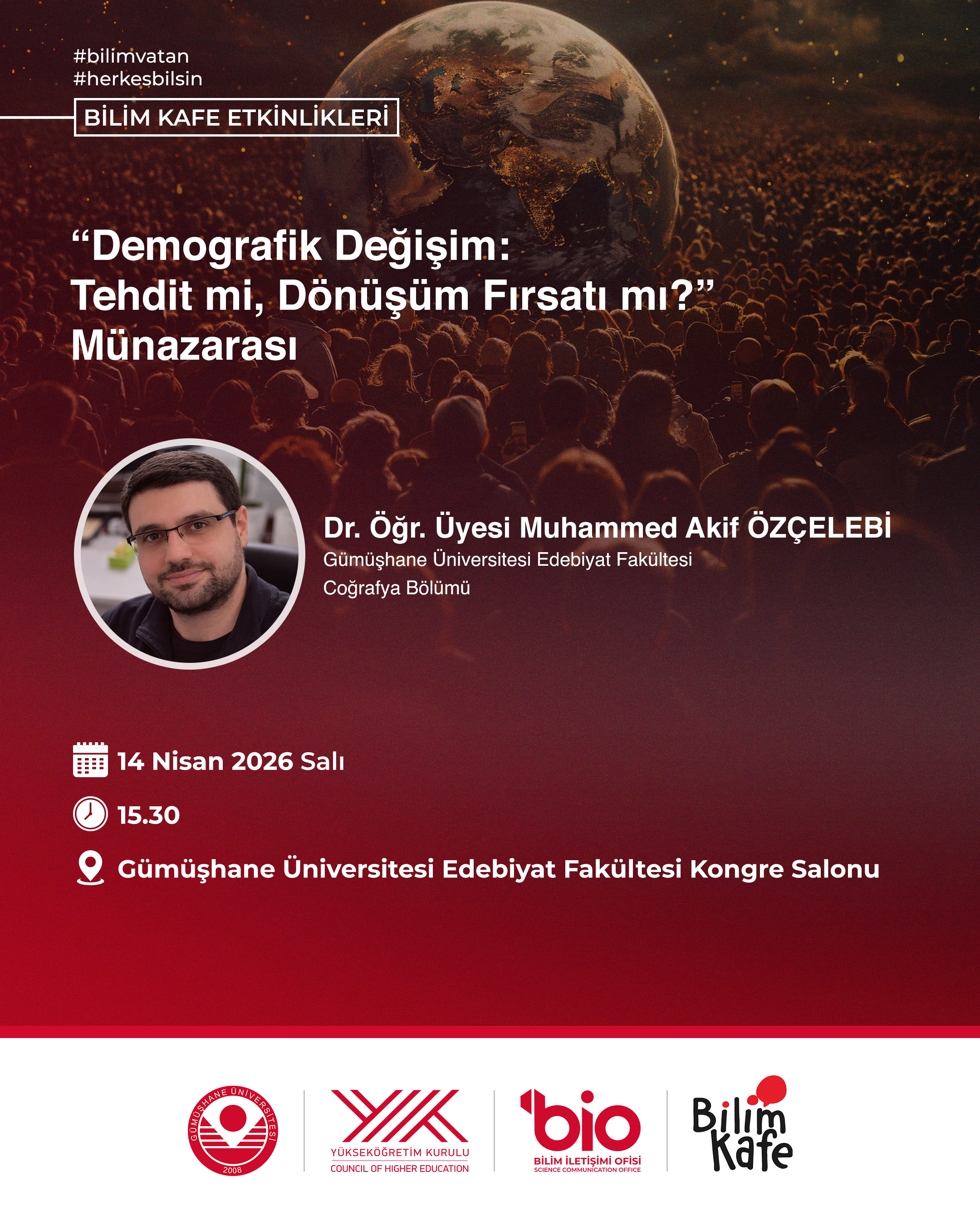 "Demografik Değişim Tehdit mi, Dönüşüm Fırsatı mı?" Münazarası