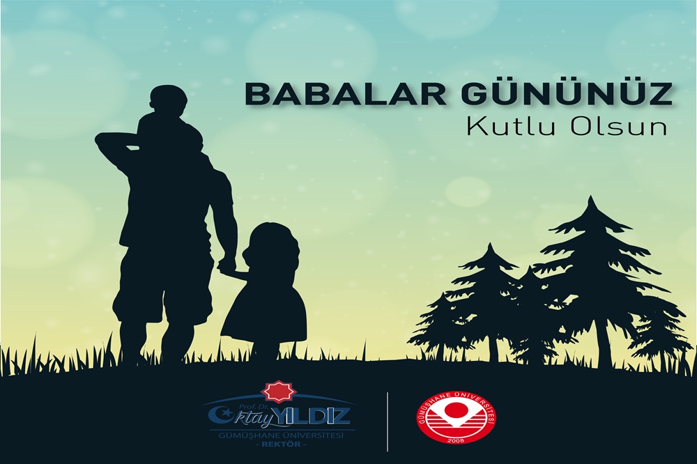 Rektörümüzün “Babalar Günü” Mesajı