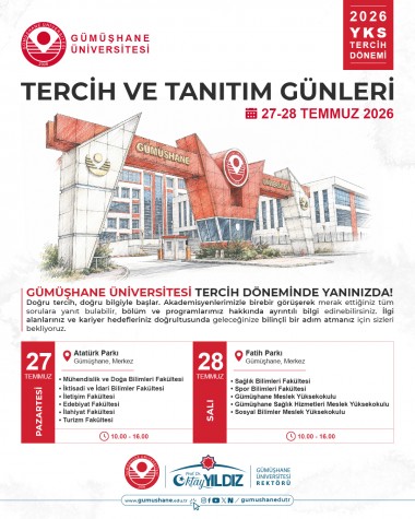  Gümüşhane Üniversitesi Tercih ve Tanıtım Günleri Başlıyor